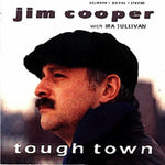 the album cover for Jim Cooper - Tough Town