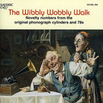 the album cover for Various Artists - Wibbly Wobbly Walk / Various