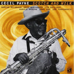 the album cover for Cecil Payne - Scotch & Milk