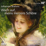 the album cover for Brahms / Bozec / Speck / Vocalensemble Rastatt - Wach Auf Meins Herzens Schone