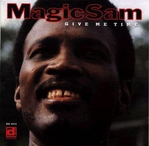 Magic Sam - Give Me Time (CD)