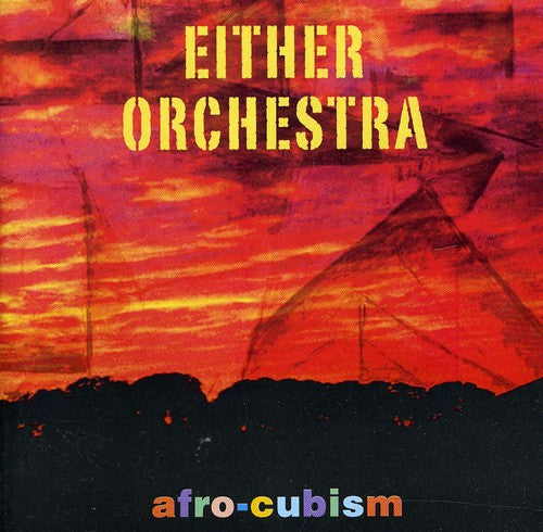 the album cover for Either Orchestra - Afro-Cubism (Uk)