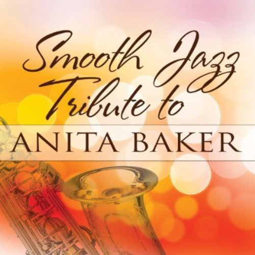 Tributo al jazz suave - Tributo al jazz suave a Anita Baker (CD)