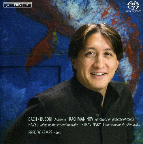 the album cover for Freddy Kempf - Plays Rachmaninoff Bach Busoni Ravel Stravinsky