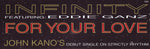 Infinity Featuring Eddie Ganz : For Your Love (12")