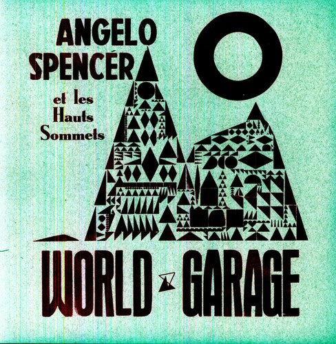 the album cover for Angelo Spencer - World Garage