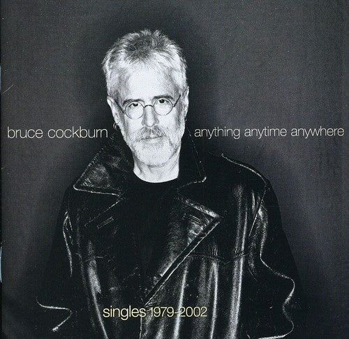the album cover for Bruce Cockburn - Anything, Anytime, Anywhere