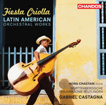 the album cover for Buchardo/Aguirre/Piazzolla - Fiesta Criolla: Latin American Orchestral Works