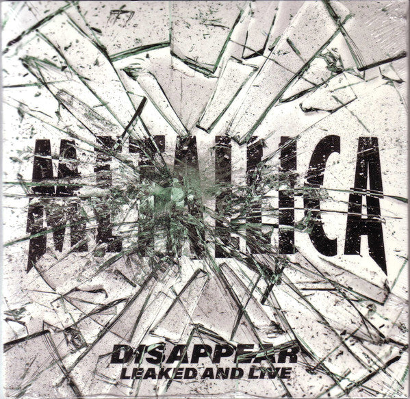 Metallica : Disappear (Leaked And Live) (7", Club, Num)