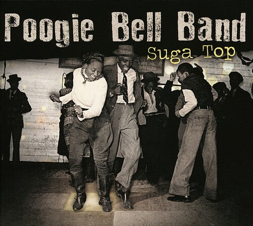 Poogie Bell Band - Suga Top (Vinilo)