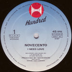 Novecento : I Need Love (12")