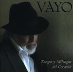 the album cover for Vayo - Tangos y Milongas Del Corazon
