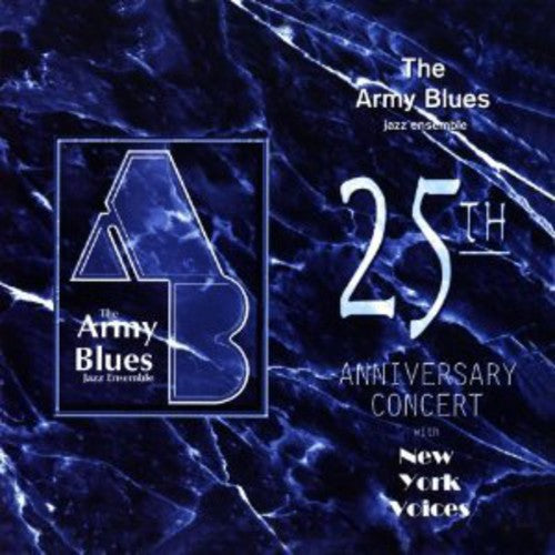 the album cover for US Army Blues Jazz Ensemble - 25th Anniversary Concert