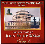 the album cover for US Marine Band - Heritage of John Philip Sousa, Vol. 7