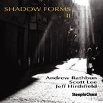 the album cover for Andrew Rathbun - Shadow Forms II