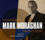 the album cover for Nicky Campbell / Moraghan,Mark - Moonlights Back in Style
