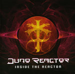 Juno Reactor - Inside the Reactor (CD)