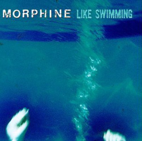 Morphine - Like Swimming (CD)