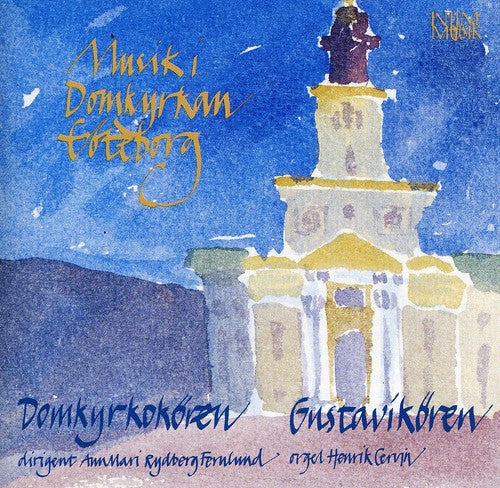 the album cover for Ann-Marie Rydberg - Musik I Domkyrkan Goteborg