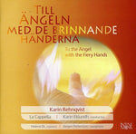 the album cover for Karin Rehnqvist - Till Angel Med Dom Brinnanade Ha