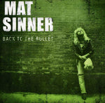 Mat Sinner - Back To The Bullet (CD)