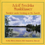 the album cover for Adolf Fredrik Music School Children's Choir - Adolf Fredriks Musikklasser