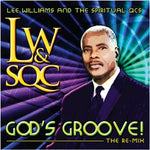 Lee Williams - God's Groove!: The Re-mix (CD)
