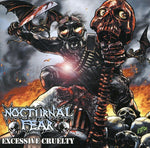 the album cover for Nocturnal Fear - Excessive Cruelty