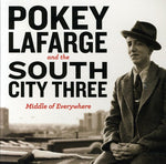 Pokey LaFarge - Middle of Everywhere (CD)