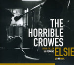 the album cover for Horrible Crowes - Elsie