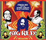 the album cover for Ho/Ewe People Of Ghana & To - Fred Ho and The Afro Asian Music Ensemble: Big Red