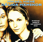 the album cover for Wiehe / Mikael Wiehe - Daliga Manskor
