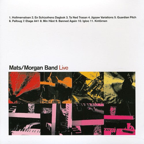 the album cover for Mats/Morgan Band - Live