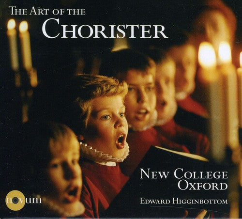 the album cover for New College Choir, Oxford - Art Of The Chorister