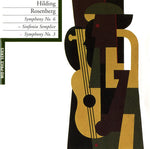 the album cover for Hilding Rosenberg - Symphony 3 & 6