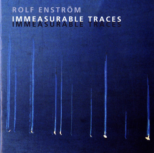 the album cover for Rolf Enström - Immeasurable Traces / Various