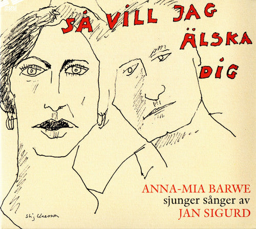 the album cover for Anna-mia Barwe - Sa Vill Jag Alska Dig