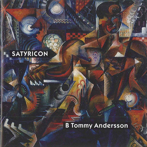 the album cover for B Tommy Andersson - Satyricon