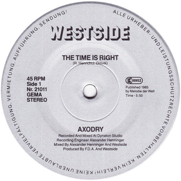 Axodry : The Time Is Right (12", Maxi)
