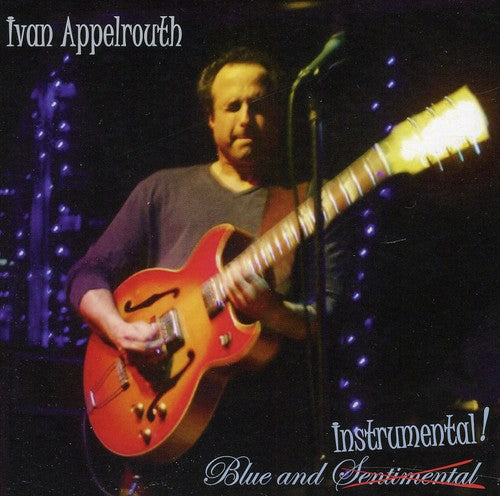 Ivan Appelrouth - Blue and Instrumental! (CD)