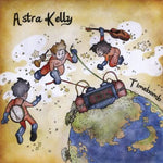 the album cover for Astra Kelly - Timebomb