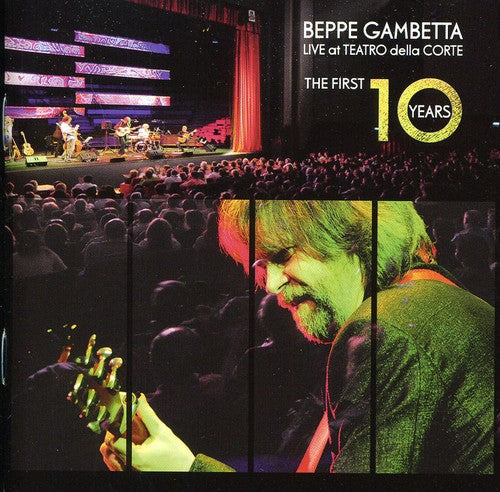 the album cover for Beppe Gambetta - Live At The Teatro Della Corte/The First 10 Years