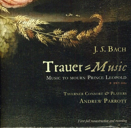 the album cover for Andrew Parrott - Trauer-Music: Music to Mourn Prince Leopold