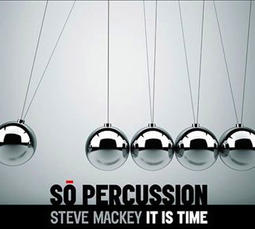 the album cover for So Percussion - It Is Time