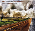 the album cover for Phil Dwyer Orchestra - Changing Seasons