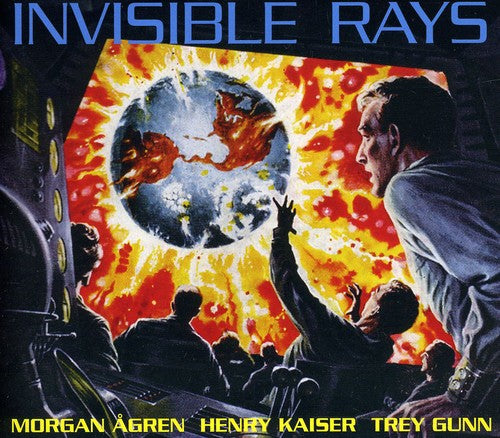 the album cover for Agren/Kaiser/Gunn - Invisible Rays
