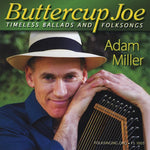 the album cover for Adam Miller - Buttercup Joe