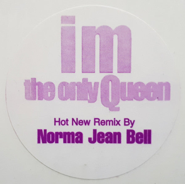 Norma Jean Bell : Im The Only Queen (12")