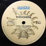 Phenomena (4) : Still The Night (12", Single, Promo)