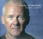 the album cover for Murray Mclauchlan - Human Writes